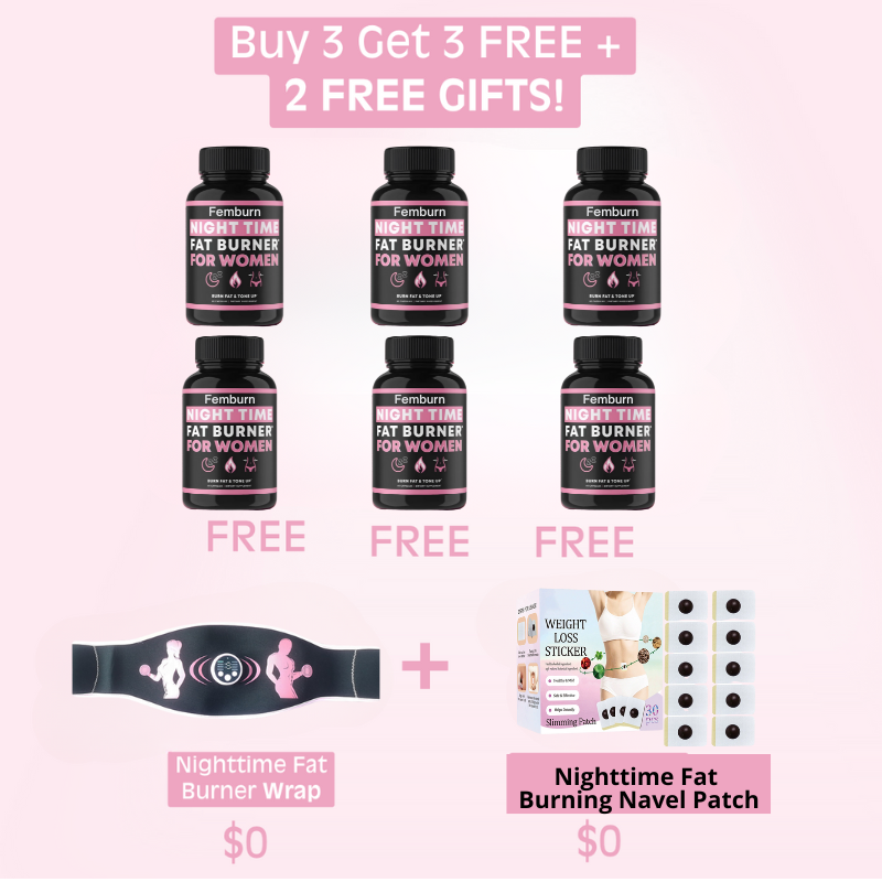 Buy 3 Get 3 Free (+ FREE  Burning Navel Patch & Burner Wrap!)